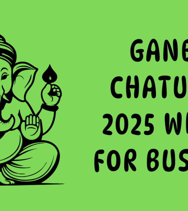 Ganesh Chaturthi 2025 Wishes for Business