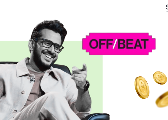 Aman Gupta’s Off Beat raises Rs 100 Cr led by Bessemer