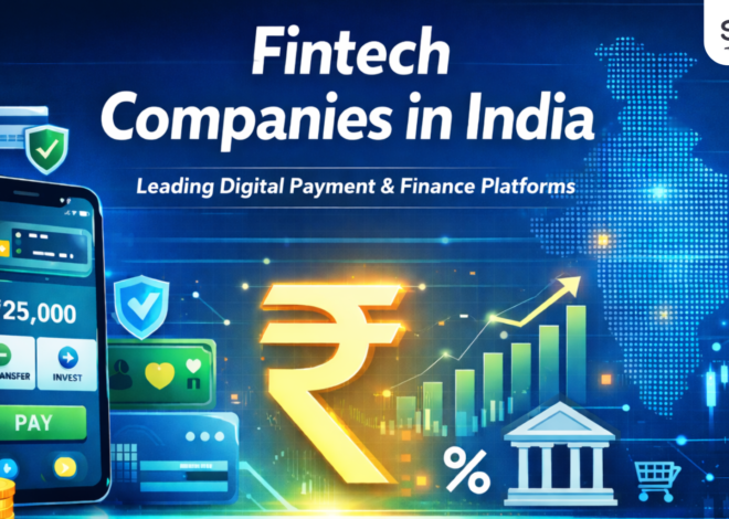 Top 10 Fintech Companies in India in 2026