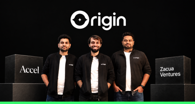 Origin Raises $20 Mn Led by Accel and Zacua Ventures